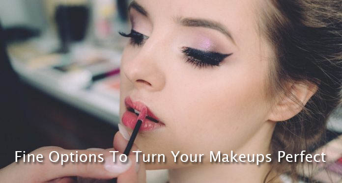 Fine Options To Turn Your Makeups Perfect